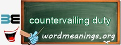 WordMeaning blackboard for countervailing duty